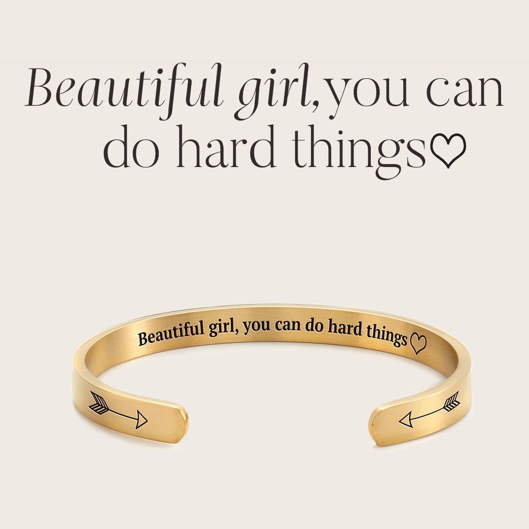 Brazalete personalizable Beautiful Girl You Can Do Hard Things