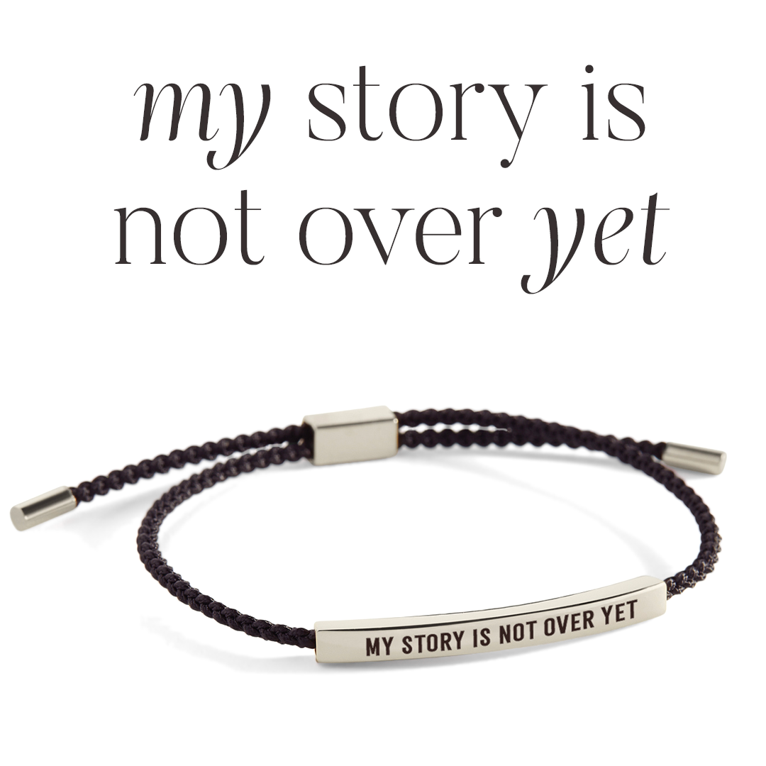 My Story Is Not Over Yet Inspire Bracelet