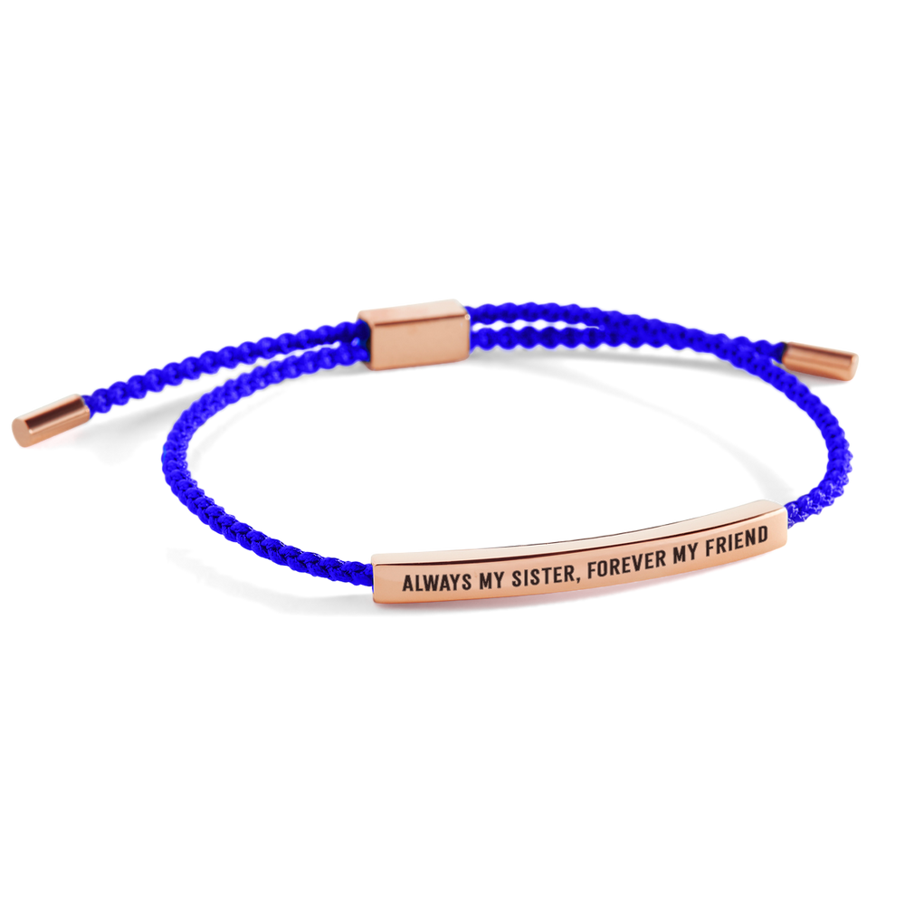 Always My Sister, Forever My Friend Inspire Bracelet - 18k Rose Gold Plated / Royal Blue / Standard